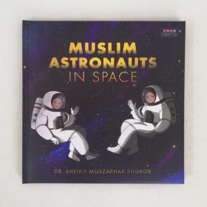 Muslim Astronauts in Space