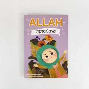 Allah Cipta Saya (STORYBOOK)