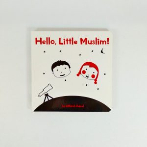 Hello Little Muslim!